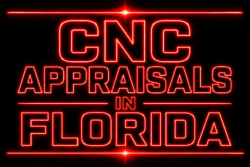 CNC Appraisals in Florida